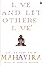 'Live and Let Others Live': Life Lessons from Mahavira