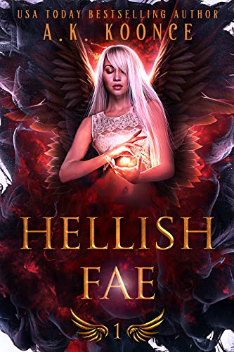Hellish Fae (Monsters and Miseries #1)