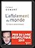 L'affolement du monde: 10 enjeux géopolitiques