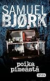 Poika pimeästä (Holger Munch ja Mia Kruger #3)