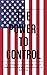 The Power To Control: How T...