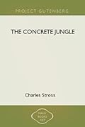 The Concrete Jungle
