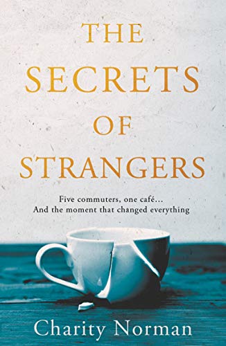 The Secrets of Strangers (Kindle Edition)