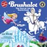 Brushalot: The Tale of the Tooth Fairy