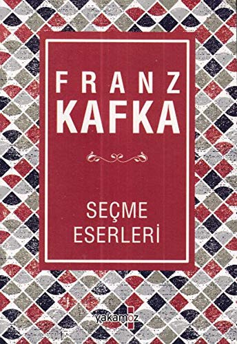 Franz Kafka Secme Eserler (Paperback)