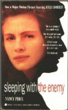 Sleeping with the Enemy
