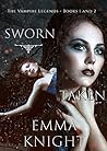 A Vampire Legends Bundle: Sworn / Taken (The Vampire Legends #1-2)