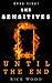 Until the End (The Sensitives Book 8)