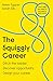 The Squiggly Career by Helen Tupper