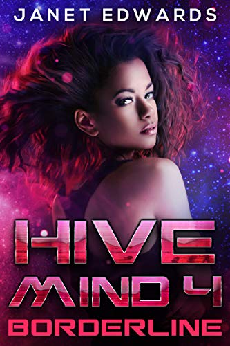 Borderline (Hive Mind #4)