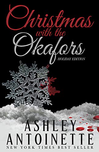 Christmas With The Okafors: An Ethic Holiday Edition (Kindle Edition)