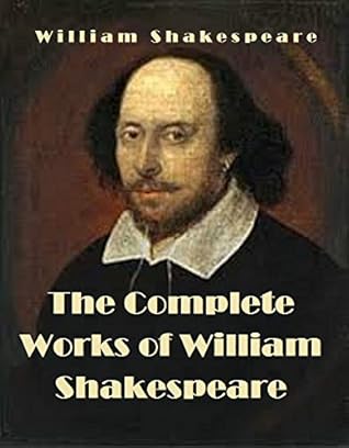 The Complete Works of William Shakespeare