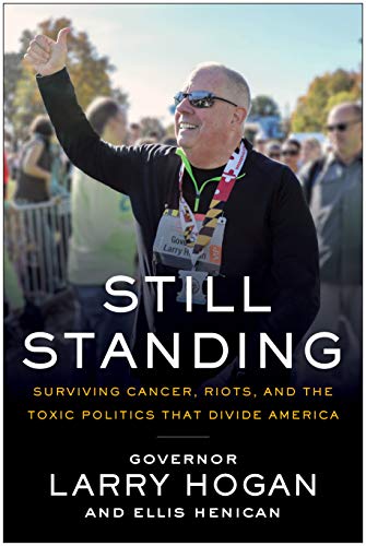 Still Standing: Surviving Cancer, Riots, a Global Pandemic, and the Toxic Politics that Divide America (Kindle Edition)