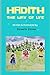 HADITH, THE WAY OF LIFE: (I...