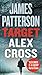 Target Alex Cross (Alex Cross #26) by James Patterson