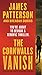 The Cornwalls Vanish by James  Patterson