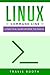 Linux Command Line by Travis Booth