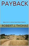 Payback by Robert J. Thomas