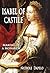 ISABEL OF CASTILE: Making of a Monarch
