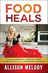 Food Heals: Physi...