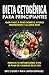 Dieta Cetogénica para Princ...