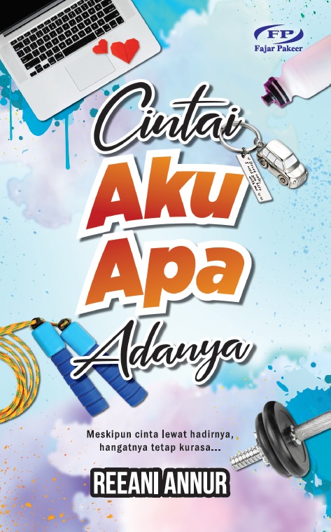 Cintai Aku Apa Adanya (Paperback)