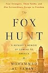The Fox Hunt: A R...