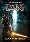 Dark Resurrection...