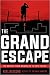 The Grand Escape