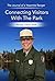 Connecting The Visitor With The Park by David L. Rose