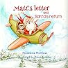Matt's Letter and Santa's Return