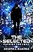Path of the Lost (The Selected, #1)