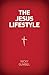 The Jesus Lifestyle: Alpha ...