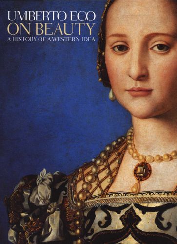 On Beauty, A History of a Western Idea