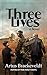 Three Lives by Artus Braekeveldt