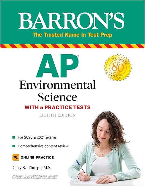 AP Environmental Science: With 5 Practice Tests (Barron's Test Prep)