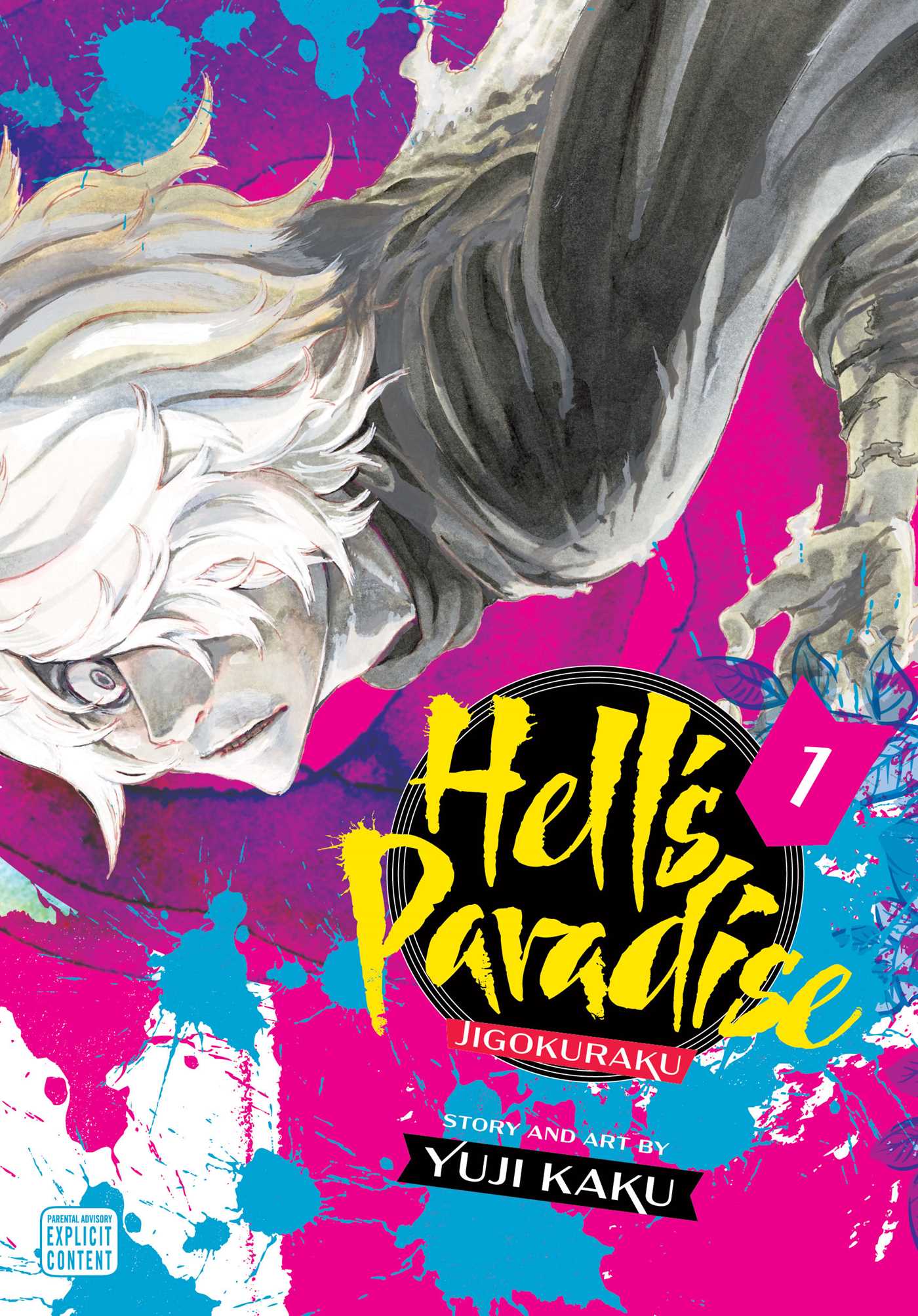 Hell's Paradise: Jigokuraku, Vol. 1 (Paperback)