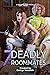 7 Deadly Roommates by George Saoulidis
