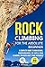 Rock Climbing for the Absol...