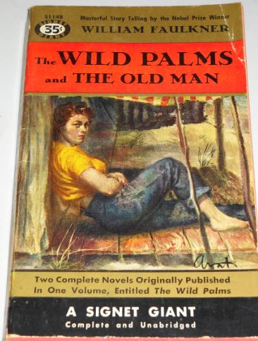 The Wild Palms and The Old Man