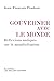 Gouverner avec le monde: Réflexions antiques sur la mondialisation (Entreprise et société t. 19) (French Edition)