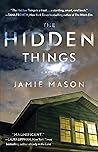The Hidden Things The Hidden Things