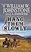 Hang Them Slowly (Range Detectives)