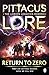 Return to Zero: Lorien Legacies Reborn