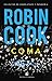 Coma by Robin Cook