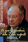 Michel Bastarache...