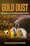 Gold Dust: How to...