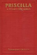 Priscilla: A Story for Girls
