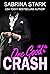 One Good Crash