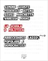 La scuola è polit...